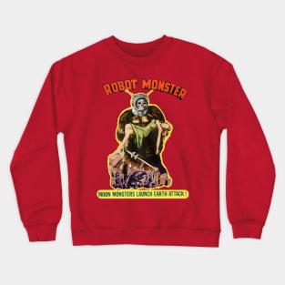 Robot Monster From Outer Space Crewneck Sweatshirt